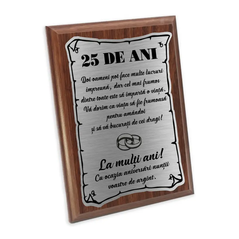 25 ani doi oameni pot face multe lucruri, placheta lemn personalizata prin gravura
